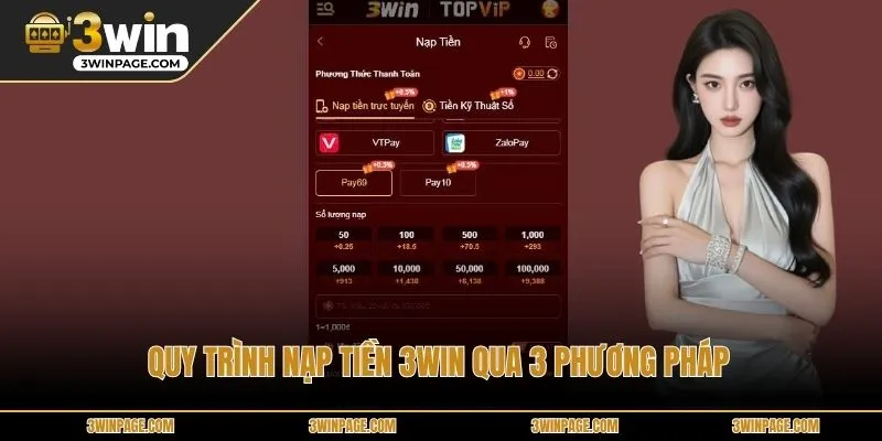Quy trình nạp tiền 33WIN qua 3 phương pháp