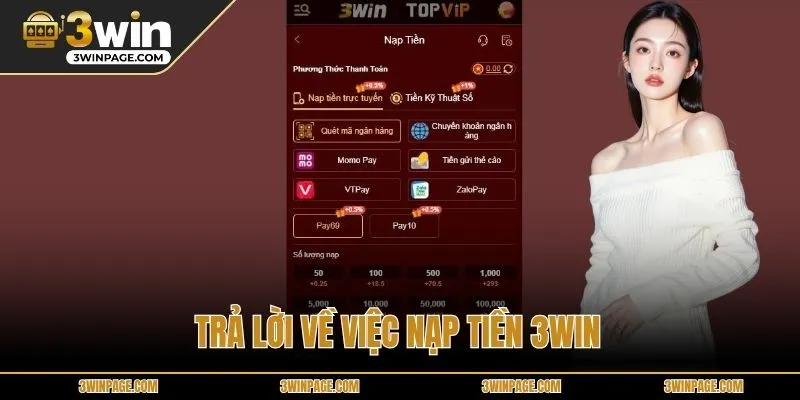 Trả lời về việc nạp tiền 33WIN